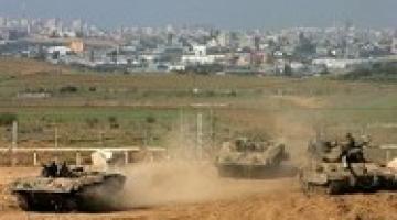 توغل محدود وقصف مدفعي صهيوني شرق غزة