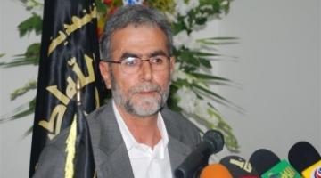 نائب الأمين العام لـ"الجهاد": لا تهدئة وسنواصل عملياتنا