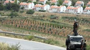 خطة صهيونية لشق عشرات الطرق الاستيطانية بالضفة