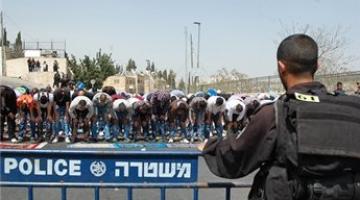 الاحتلال يمنع المصلين من الوصول للأقصى