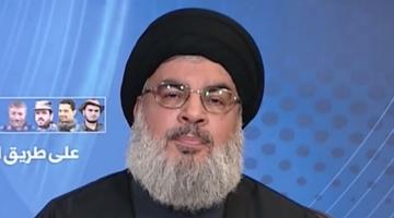 قادة العدو: نصر الله صادق جدًا وحزب الله منظمة بارعة