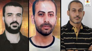  ثلاثة أسرى من قادة السرايا يدخلون أعواماً جديدة بسجون العدو 