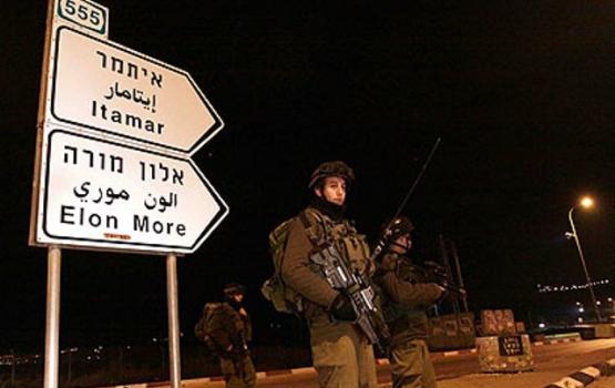 الاحتلال يحول المناطق المحيطة بـ"ايتمار" لمنطقة أمنية